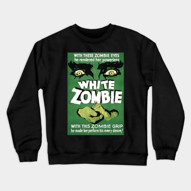 White Zombie - Bela Lugosi - 1932. Crewneck Sweatshirt by OriginalDarkPoetry